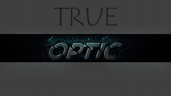 TrueArts: OpTic